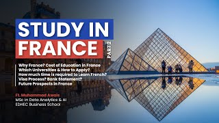 Study in France Part 2  Cost of Education  Visa Process amp Bank Statements  How to Apply [upl. by Niveg198]