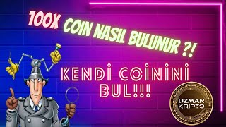 100X Coin Nasıl Bulunur  Kendi Coinini Bul  Meme Coin  Gem Coin  Altcoin Analiz [upl. by Nesiaj]