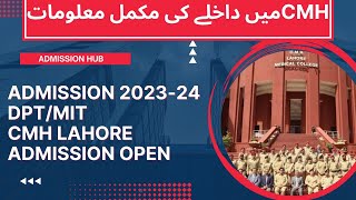 CMH lahore Medical College 202324Admission in dptMIT Allied health science program [upl. by Hajed594]