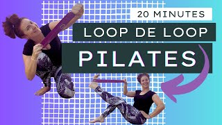 Loop de Loop  Pilates with the Loop Band [upl. by Iridissa]