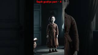 Sapit gudiya part  4  horror story in hindi  dcchorrorstoris shorts hindistories [upl. by Melloney]