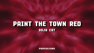 Doja Cat  Paint The Town Red LYRICS [upl. by Yerffeg]