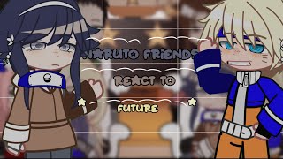 Naruto Friends React To The Future  Cannon Ships SPOILERS  12 [upl. by Ty24]