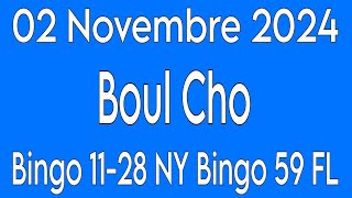 Boul Cho Pou Jodia 02 Novembre 2024 Bingo 1128 NY✅️ Bingo 59 FL✅️Croix du Jour [upl. by Aiksa]