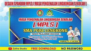 Desain Spanduk  Banner MPLS  Masa Pengenalan Lingkungan Sekolah Tahun 2024 FREE CDR [upl. by Neddie]