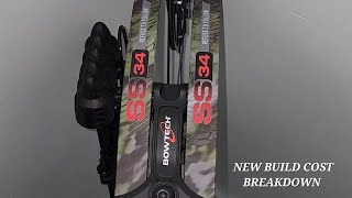 BOWTECH SS34  COST BREAKDOWN [upl. by Mudenihc800]