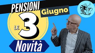 🔵 PENSIONI GIUGNO 👉 Ecco le 3 NOVITÀ  PARTICOLARITÀ di questo pagamento 🆕 [upl. by Althee]