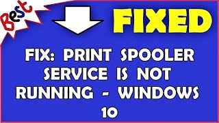 FIX Print Spooler Service Is Not Running  Windows 10 [upl. by Bearnard378]