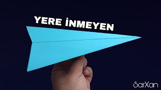 Yere İnmeyen Kağıttan Uçak Yapımı V2 [upl. by Hsemin]