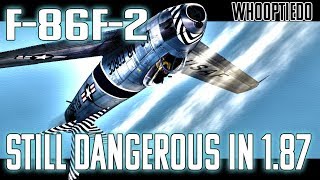 F86F2  Still the Most Dangerous Jet in the Game  War Thunder 187 [upl. by Leiru]