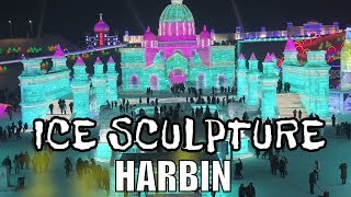 Harbin City China  SNOW amp ICE SCULPTURE [upl. by Torp938]