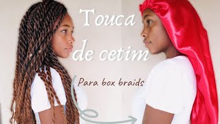 COMO FAZER TOUCA DE CETIM FÁCIL E SIMPLES  Acabe com o frizz   Box braids [upl. by Halilak]