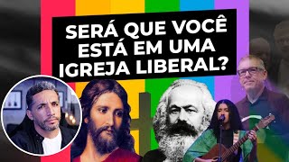 5 SINAIS DE UMA IGREJA PROGRESSISTA O ÚLTIMO VAI TE SURPREENDER [upl. by Sissel]