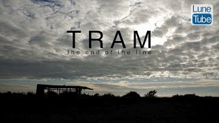 TRAM The End Of The Line Sunderland Point [upl. by Chubb]