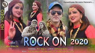 Nonstop Himachali Pahari Songs ROCK ON 2020 By Ravi Kralta  Official Video  PahariGaana Records [upl. by Ecirtam]