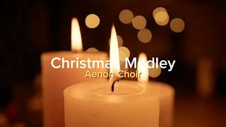 Aenon Choir  Joy to the world Silent night We wish you a Merry Christmasem etc  Medley [upl. by Kerry325]