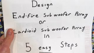 Design EndFire or Cardioid Subwoofer Array in 5 Easy Steps [upl. by Niklaus286]