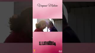 The Romance Of Power Paandi VenpaniMalare PaPaandi RajKiran Revathi Dhanush SeanRoldan shorts [upl. by Clementina]