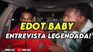 Edot Baby ENTREVISTA Legendada [upl. by Vogel]