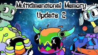 My Singing Monsters  Multidimensional Memory Update 2 FANMADE [upl. by Arbmik11]