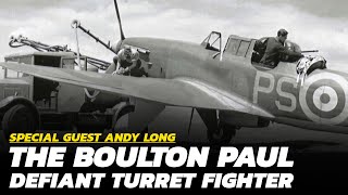 The Boulton Paul Defiant Turret Fighter [upl. by Wertheimer]