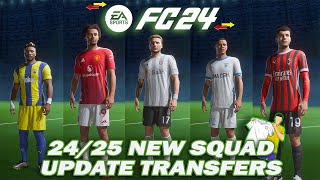 2425 Transfer Squad Update For FC 24 V2  New Transfers Managers amp Players [upl. by Acinoev489]