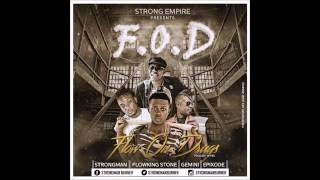 Strongman  Flow On Drugs Ft Flowking Stone Gemini amp Epixode [upl. by Ranzini]