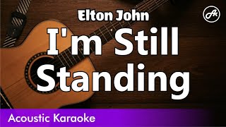 Elton John  Taron Egerton  Im Still Standing karaoke acoustic [upl. by Everett]