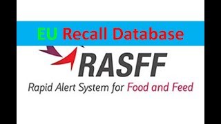 EU Recall Database  RASFF [upl. by Durand893]