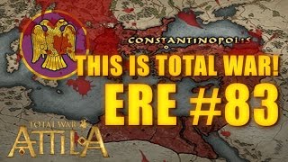 THIS IS TOTAL WAR ATTILA  EASTERN ROMAN EMPIRE 83 [upl. by Anerdna480]