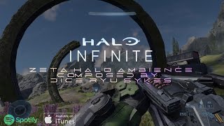 Zeta Halo Ambience  Halo Infinite by Dice Ryu Sykes [upl. by Turley]