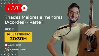 Tríades Maiores e menores  Formação  O que é [upl. by Shevlo]