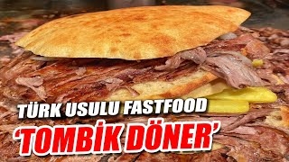 Türk Usulü Fastfood Tombik Döner [upl. by Robertson54]