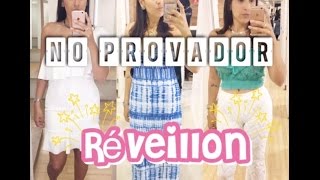 No Provador Looks Reveillon Parte1 [upl. by Silloh225]