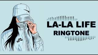 LA LA LIFE RINGTONETHATS LALA LIFE RINGTONEDOWNLOAD LINK👇👇 [upl. by Crosby240]