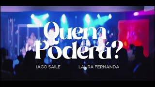 QUEM PODERÁ SAILE E LAURA OFICIAL [upl. by Auqeenahs]