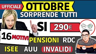 🔴 OTTOBRE ➜ 16 NOVITà Sì BONUS ISEE 290€ e AUMENTI 💶 INPS PAGA ANTICIPI AUU RDC PENSIONI INVALIDI [upl. by Leribag]