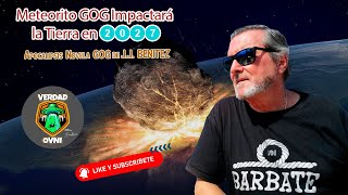 Meteorito GOG Impactará la Tierra en 2027  Apocalipsis de JJ BENITEZ [upl. by Chaworth180]