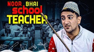 Noor Bhai School Teacher  Hyderabadi Comedy  Shehbaaz Khan Comedy [upl. by Yelsgnik]