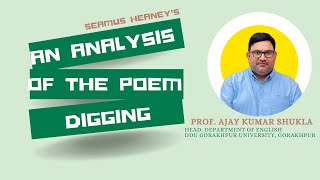 An Analysis of the poem “Diggingquot by Seamus Heaney [upl. by Ploss]