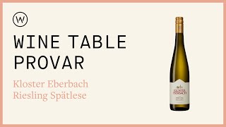 Wine Table provar Kloster Eberbach Riesling Spätlese [upl. by Scotney]