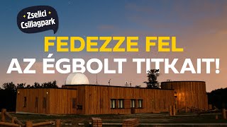 Utazás a csillagok között a Zselici Csillagparkban [upl. by Ecyoj]