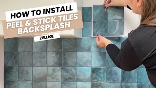 How to Install a Zellige Peel and Stick Tiles Backsplash  The Smart Tiles [upl. by Noell]