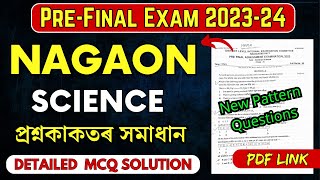 PreFinal Exam 202324  Nagaon District  Science Paper Solution  HSLC 2024  Lets Approach [upl. by Natlus]