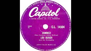 UK New Entry 1956 16 Lou Busch amp His Orchestra  Zambezi [upl. by Synn791]