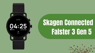 Skagen Connected Falster 3 Gen 5 [upl. by Scibert]