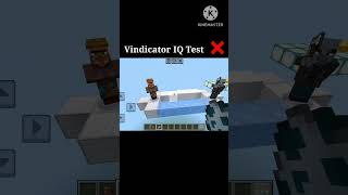 Vindicator IQ test  wait for end  minecraft shorts tiktok [upl. by Dabbs]