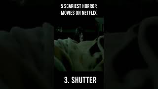 Top 5 SCARIEST Horror Movies on Netflix 😱 shorts [upl. by Ahsinned]