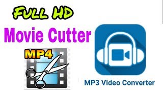 Full hd movie cutter natok cutter and Converter  mp4 video converter  Android School Bangla [upl. by Doehne]