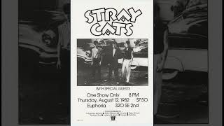 Stray Cats LIVE Euphoria Portland Oregon August 12 1982 soundboard 1st generation [upl. by Ahsiri]